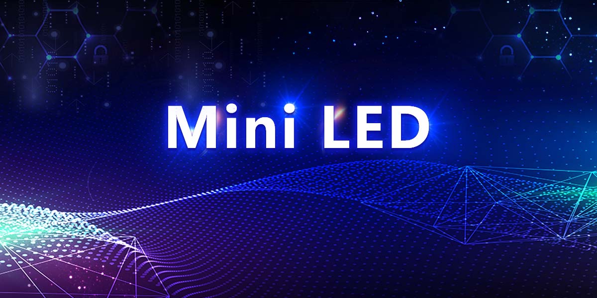 会后解读（二）：手艺与本钱的博弈，Mini LED显示屏怎样突围？